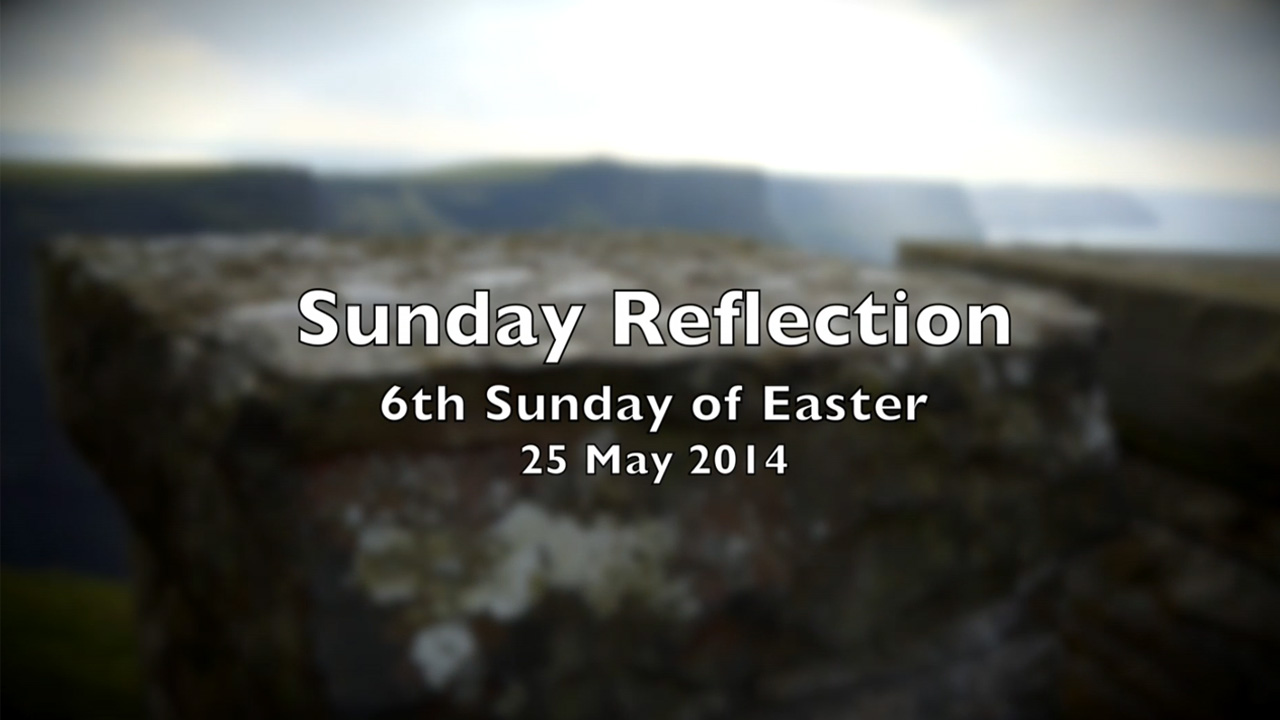 Jesus my Guide – Reflection for 6th Sunday of Easter